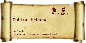Mehler Erhard névjegykártya